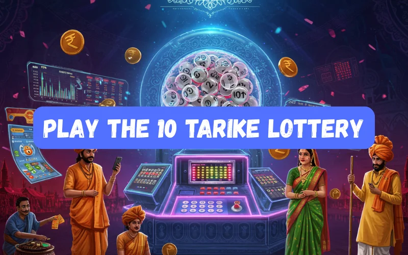 10 tarike lottery INDIA