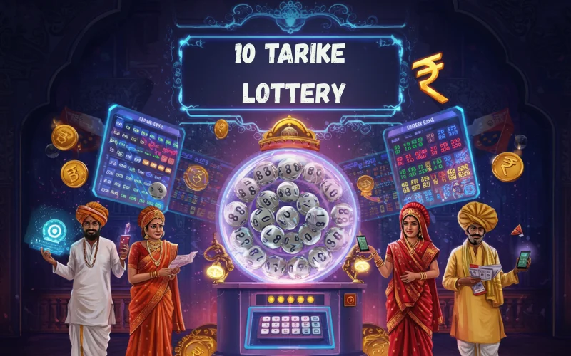 10 tarike lottery